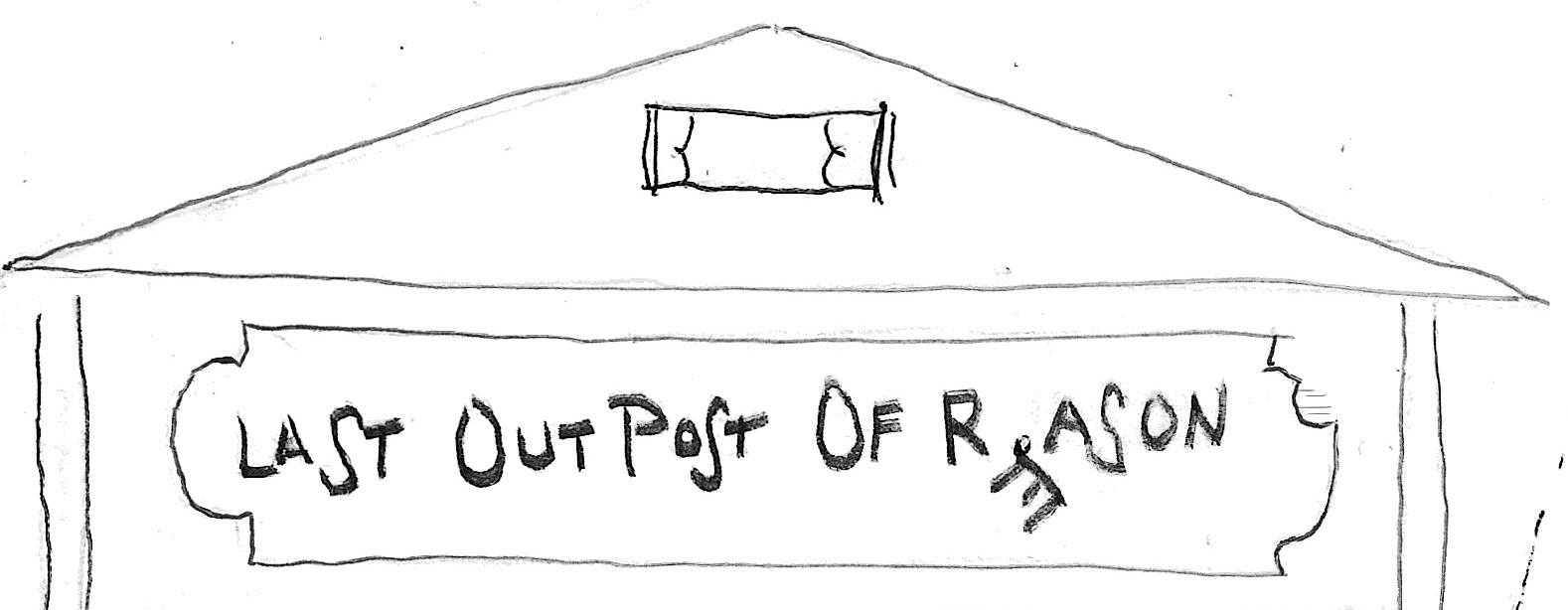 The Last Outpost Of Reason